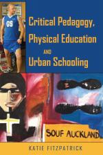 ISBN 9781433117411: Critical Pedagogy, Physical Education and Urban Schooling