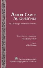 ISBN 9781433118494: Albert Camus Aujourd’hui - De "L’Etranger</I> au "Premier homme</I>- Préface de Gilles Bousquet