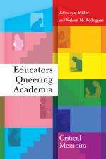 ISBN 9781433134319: Educators Queering Academia - Critical Memoirs