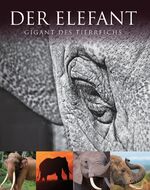 ISBN 9781445410180: Abenteuer Wildnis: Elefant