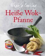 ISBN 9781445424163: Heiße Wok-Pfanne