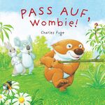 ISBN 9781445494012: Pass auf, Wombie!