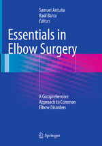 ISBN 9781447170129: Essentials In Elbow Surgery