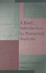 ISBN 9781461264132: A Brief Introduction to Numerical Analysis