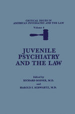 ISBN 9781468455281: Juvenile Psychiatry and the Law