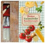 ISBN 9781472351890: Mamas italienische Rezeptsammlung - Mit hübschen Geschenkanhängern und Platzkärtchen