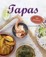 ISBN 9781472357151: Tapas - 100 Rezepte