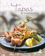 ISBN 9781474803274: Tapas: Der Geschmack Spaniens (Leicht gemacht / 100 Rezepte)