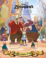 Zoomania – Das Buch zum Film mit magischem 3D-Cover