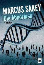 Marcus SAKEY: Die Abnormen
