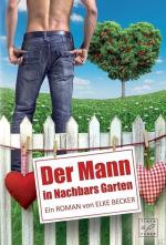 ISBN 9781477825341: Der Mann in Nachbars Garten