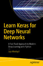 ISBN 9781484242391: Learn Keras for Deep Neural Networks