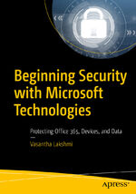 ISBN 9781484248522: Beginning Security with Microsoft Technologies