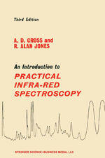 ISBN 9781489962744: An Introduction to Practical Infra-red Spectroscopy