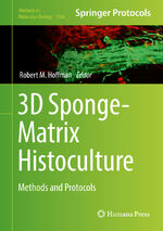 ISBN 9781493977437: 3D Sponge-Matrix Histoculture