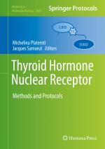 ISBN 9781493979011: Thyroid Hormone Nuclear Receptor: Methods and Protocols (Methods in Molecular Biology, 1801, Band 1801)