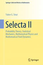 ISBN 9781493997886: Selecta II – Probability Theory, Statistical Mechanics, Mathematical Physics and Mathematical Fluid Dynamics