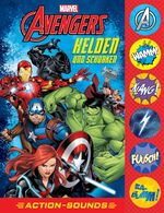 ISBN 9781503770287: Marvel Avengers - Helden und Schurken - Action-Soundbuch mit 6 Geräuschen und 4 Comicgeschichten für Kinder ab 6 Jahren | Phoenix International Publications Germany GmbH | Buch | 96 S. | Deutsch