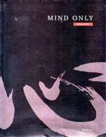 ISBN 9781565911796: Mind Only - Essence of Zen