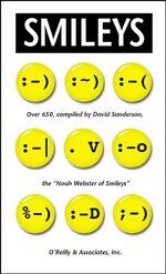 Smileys.