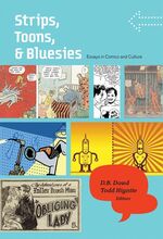 ISBN 9781568986210: Strips, Toons, and Bluesies