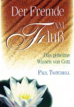 ISBN 9781570430848: Der Fremde am Fluss – Das geheime Wissen von Gott