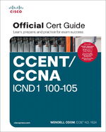 ISBN 9781587205804: CCENT/CCNA ICND1 100-105 Official Cert Guide