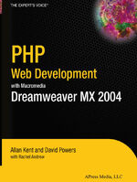 ISBN 9781590593509: PHP Web Development with Macromedia Dreamweaver MX 2004