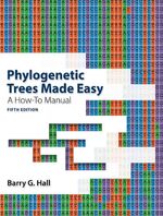 ISBN 9781605357102: Hall, B: Phylogenetic Trees Made Easy