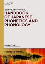 ISBN 9781614512523: Handbook of Japanese Phonetics and Phonology