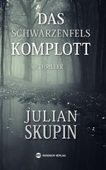 ISBN 9781627841054: Das Schwarzenfels-Komplott