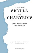 ISBN 9781627842624: Zwischen Skylla und Charybdis. Die Kreuzfahrt der "Odysseus II" - Ein satyrosophischer Tatsachenbericht