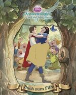 ISBN 9781781860472: Schneewittchen und die sieben  Zwerge - Magical Story - Buch zum Film