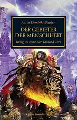 ISBN 9781781932667: Horus Heresy - Der Gebieter der Menschheit - Krieg im Netz der Tausend Tore