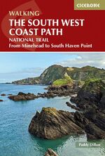 ISBN 9781786310682: Walking the South West Coast Path - National Trail From Minehead to South Haven Point