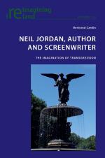 ISBN 9781800799233: Neil Jordan, Author and Screenwriter - The Imagination of Transgression