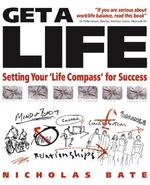 ISBN 9781841126487: Get a Life - Setting your 'Life Compass' for Success