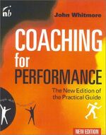 ISBN 9781857883039: Coaching for Performance, GROWing People, Performance and Purpose