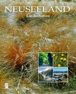 Neuseeland: Landschaften