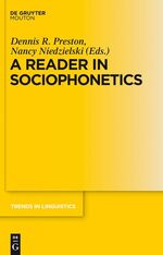 ISBN 9781934078044: A Reader in Sociophonetics