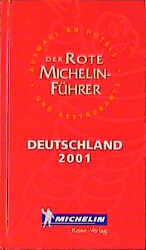 Michelin: Der Rote Michelin-Führer Deuts