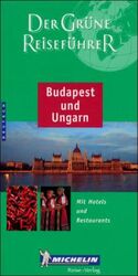 ISBN 9782062542018: Michelin Budapest und Ungarn