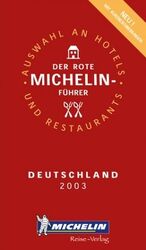 Michelin: Der Rote Michelin-Führer Deuts