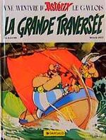 ISBN 9782205008968: La Grande Traversée