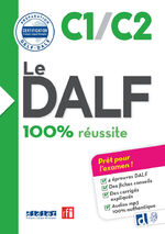 ISBN 9782278112043: Le DALF - 100% réussite - C1/C2 - Buch mit Audio-Download