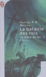 ISBN 9782290316108: Le trône de fer 03. La bataille des rois