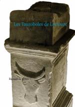 ISBN 9782322179428: Les Tauroboles de Lectoure – Recueil de textes