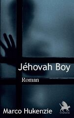 ISBN 9782322241316: Jéhovah Boy