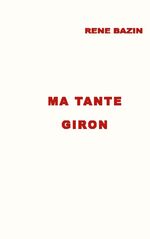 ISBN 9782322456185: Ma Tante Giron