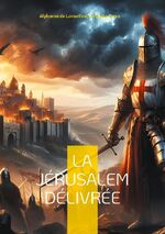 ISBN 9782322543847: La Jérusalem délivrée